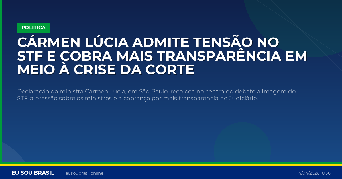 Cármen Lúcia admite tensão no STF e cobra mais transparência em meio à crise da Corte