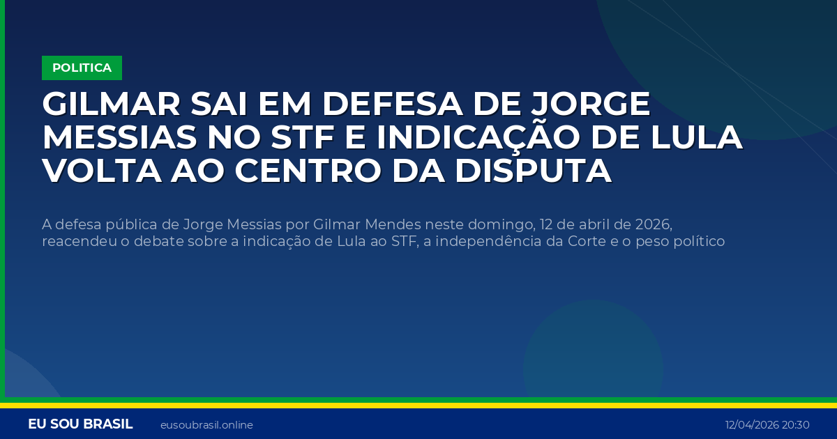 Gilmar sai em defesa de Jorge Messias no STF e indicação de Lula volta ao centro da disputa política