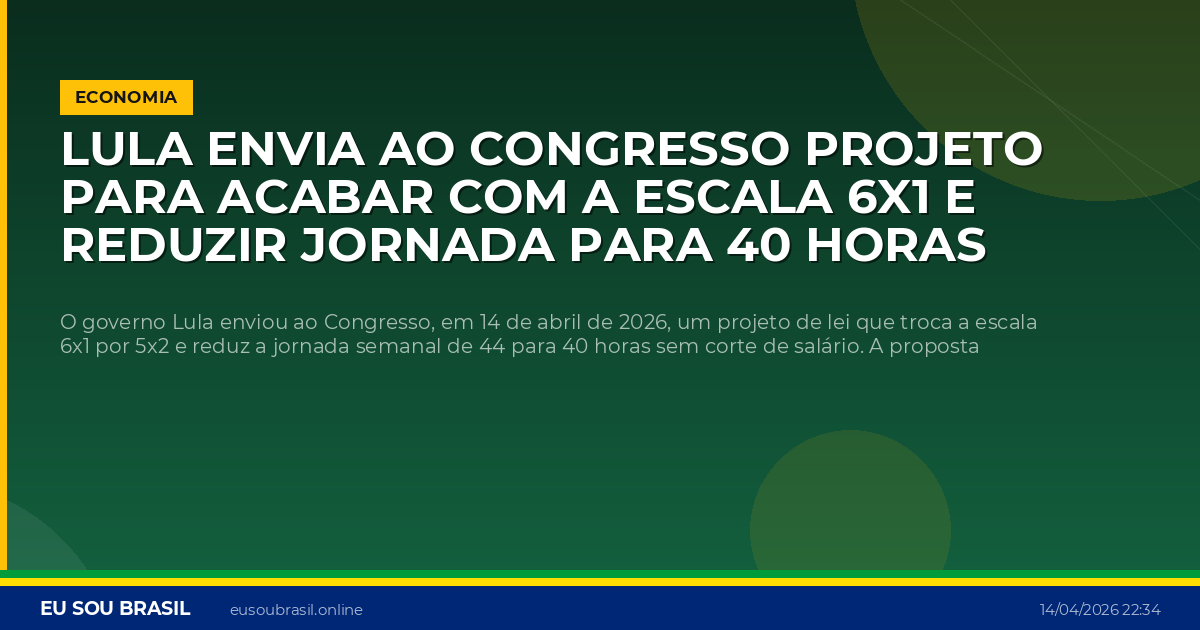 Lula envia ao Congresso projeto para acabar com a escala 6x1 e reduzir jornada para 40 horas