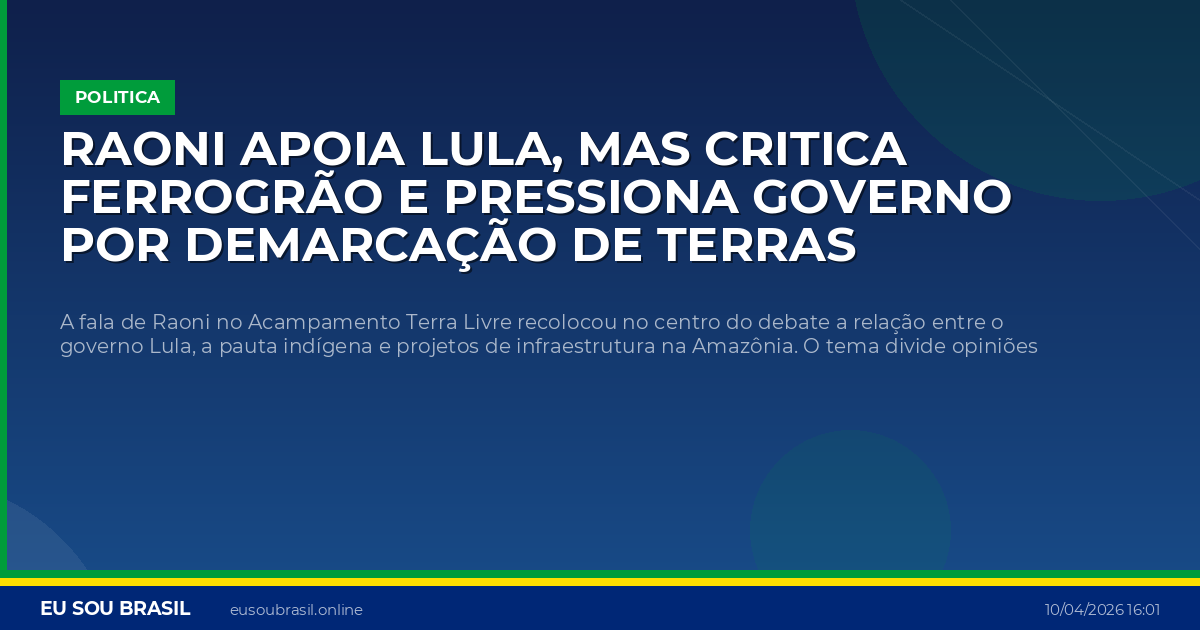 Raoni apoia Lula, mas critica Ferrogrão e pressiona governo por demarcação de terras