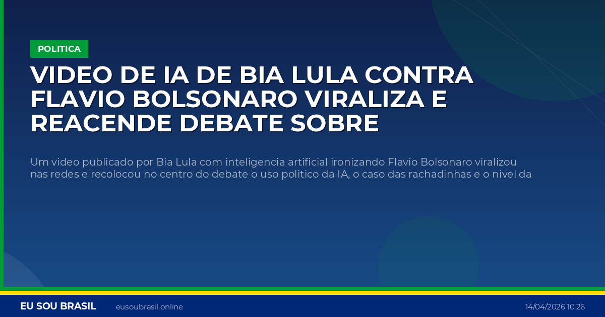 Video de IA de Bia Lula contra Flavio Bolsonaro viraliza e reacende debate sobre rachadinha e campanha nas redes
